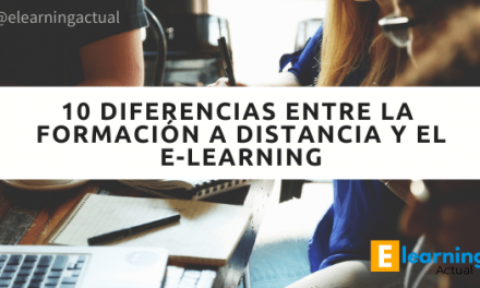 10 diferencias entre la formación a distancia y el e-learning