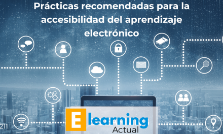 Prácticas recomendadas para la accesibilidad del aprendizaje electrónico